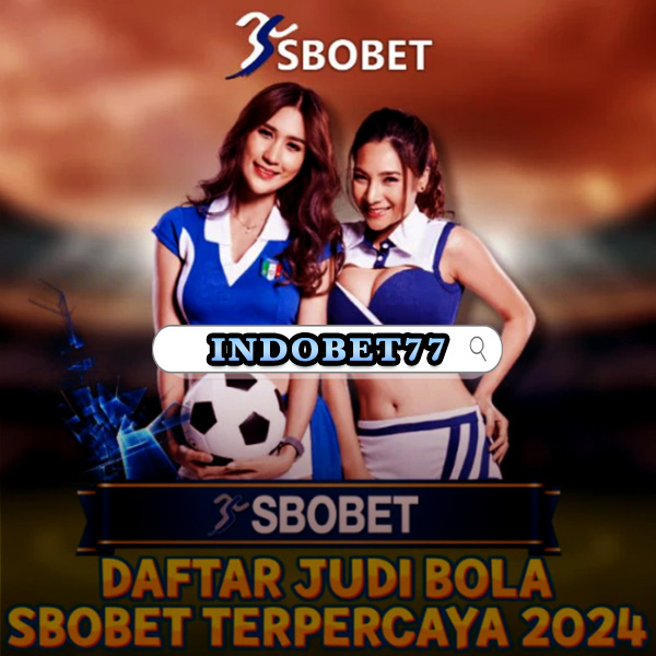 Agen Deposit Sbobet Panduan Lengkap untuk Pemain